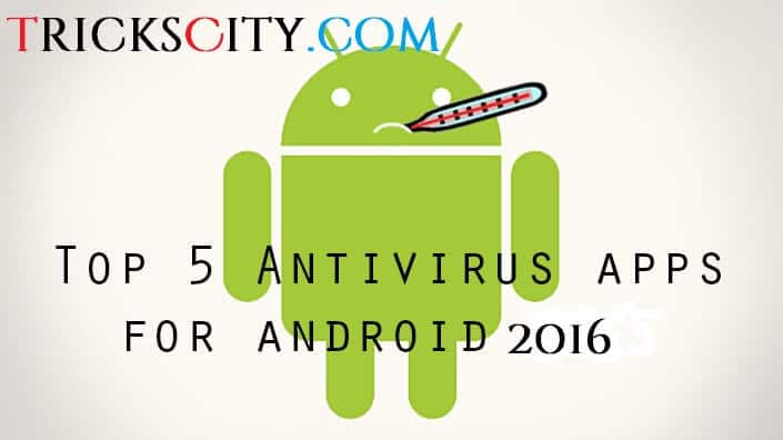 Top-5-Antivirus-apps-for-android-2016