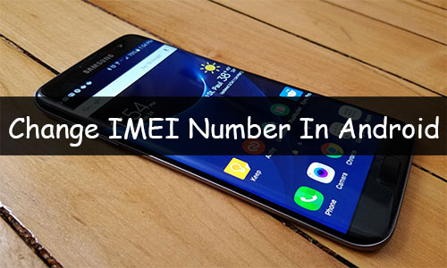 change-imei-number-android