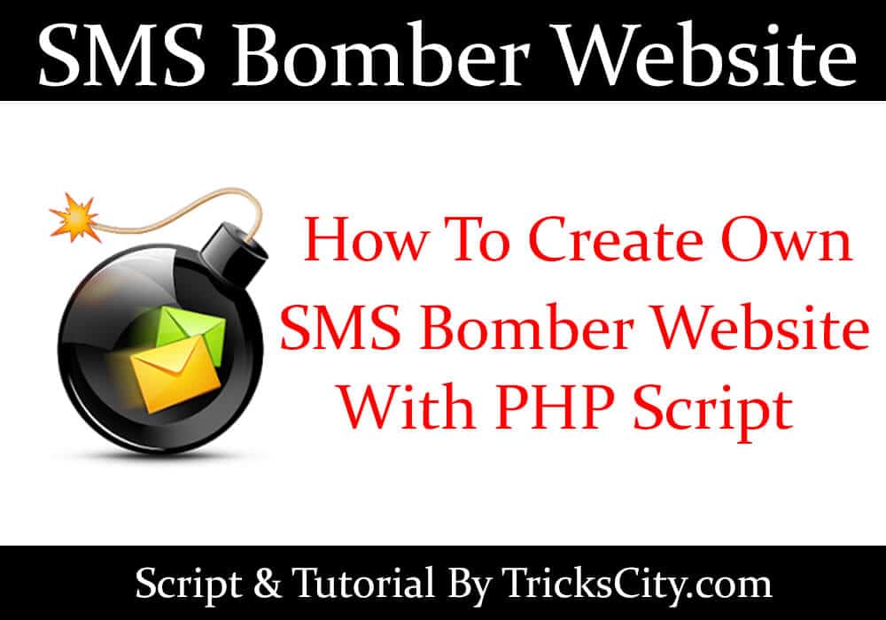 create-own-sms-bomber-website-with-script