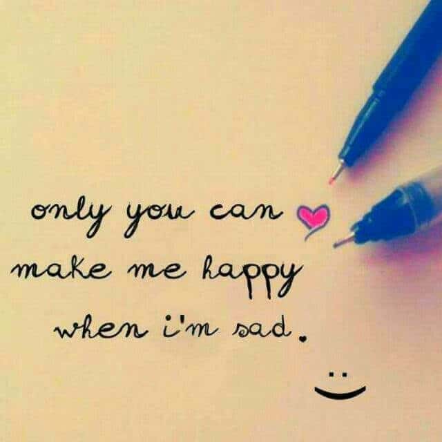 You can make me happy Whatsapp DP for Lover
