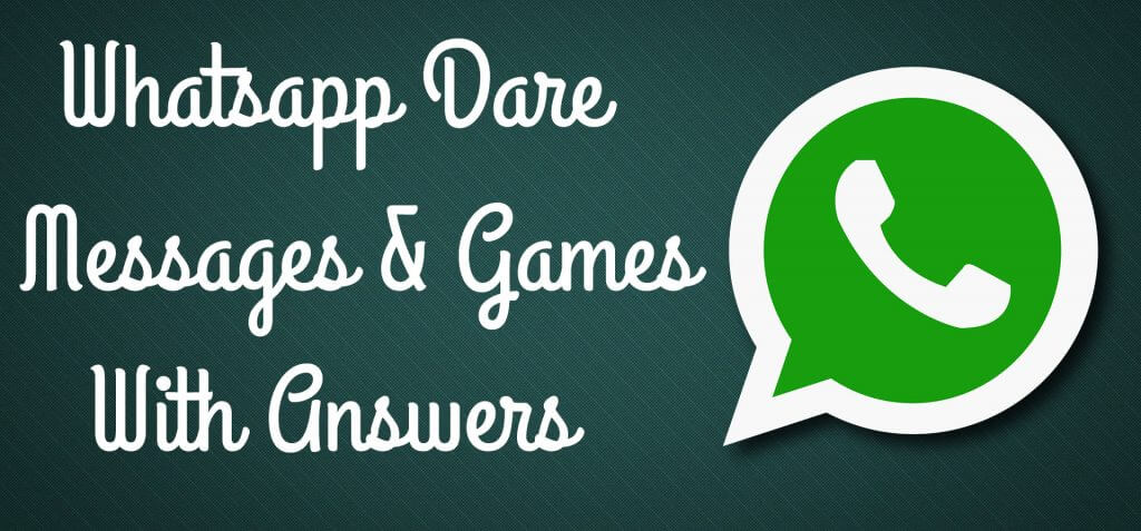 whatsapp dare messages and games
