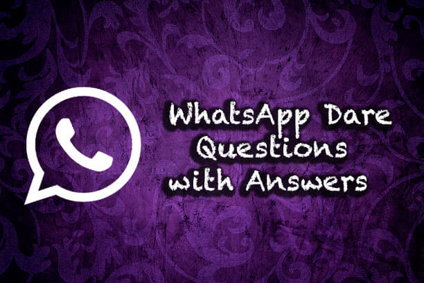 whatsapp-dare-questions-with-answers