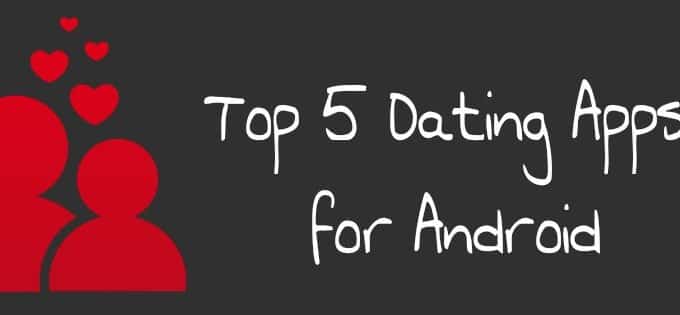 best-dating-apps-android